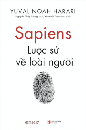  Sapiens: Lược Sử Loài Người - Tái bản 2017 