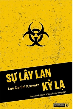  Sự lây lan kỳ lạ 
