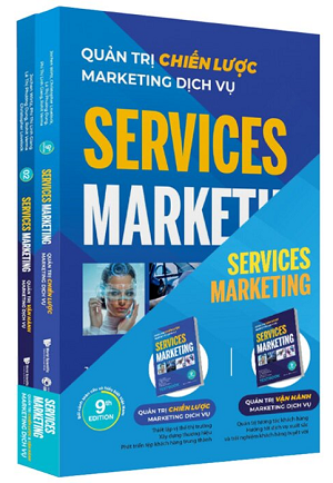  Services Marketing - Quản trị chiến lược và vận hành marketing dịch vụ (Bộ 2 Cuốn) 