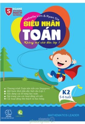  SIÊU NHÂN TOÁN - KHÔNG THỂ CHỜ ĐẾN LỚP 1 - Bộ 2 cuốn 