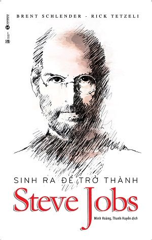  Sinh ra để trở thành Steve Jobs 