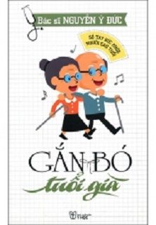  SỔ TAY SỨC KHỎE NGƯỜI CAO TUỔI - GẮN BÓ TUỔI GIÀ 