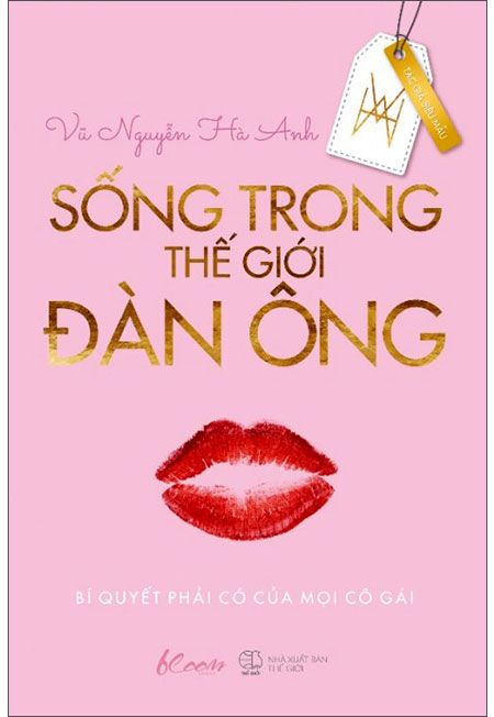  SỐNG TRONG THẾ GIỚI ĐÀN ÔNG 