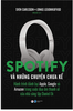  Spotify Và Những Chuyện Chưa Kể 
