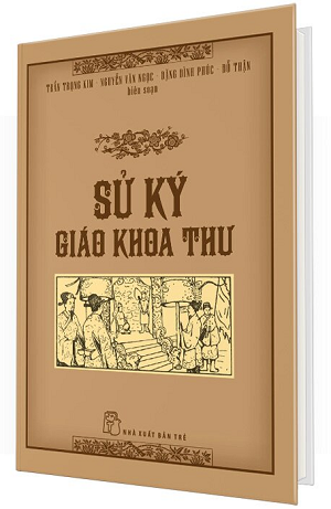  Sử Ký Giáo Khoa Thư - Bìa Cứng - Trần Trọng Kim, Nguyễn Văn Ngọc, Đặng Đình Phúc, Đỗ Thận 