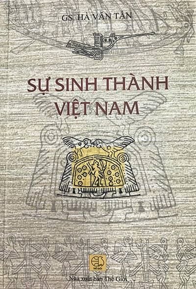  SỰ SINH THÀNH VIỆT NAM 