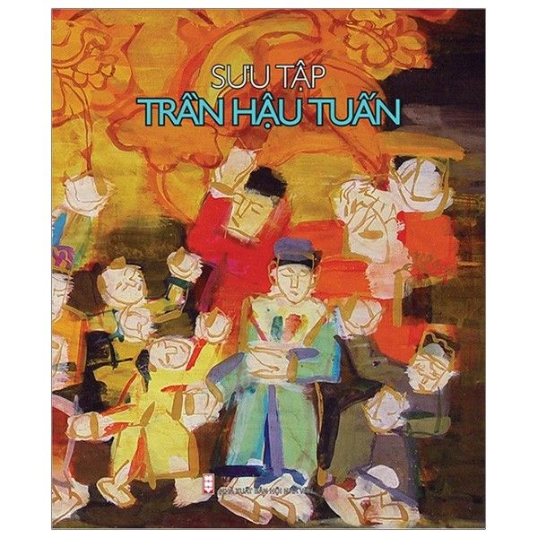  Sưu Tập Trần Hậu Tuấn 