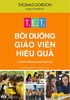  T.E.T - Bồi Dưỡng Giáo Viên Hiệu Quả - Tái bản 2023 - Thomas Gordon 