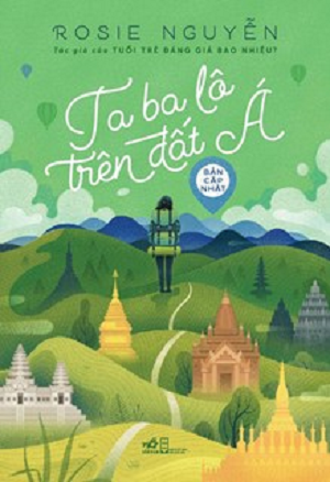  Ta Ba Lô Trên Đất Á - Tái bản 2018 