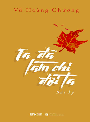  Ta đã làm chi đời ta 