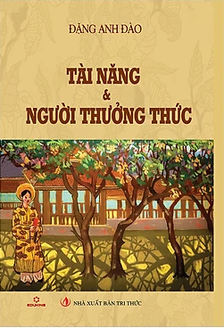  Tài Năng Và Người Thưởng Thức 