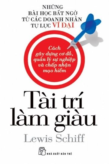  Tài Trí Làm Giàu 