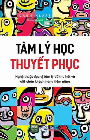  Tâm Lý Học Thuyết Phục 