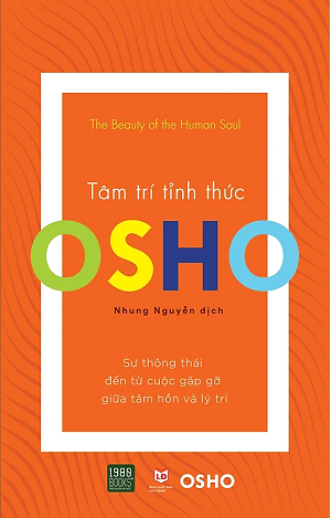  Osho - Tâm Trí Tỉnh Thức 