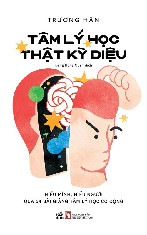 Tâm Lý Học Thật Kỳ Diệu - Trương Hân 