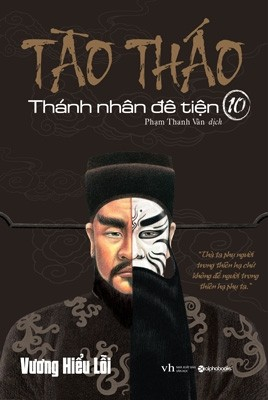  Tào Tháo - Thánh Nhân Đê Tiện - Tập 10 
