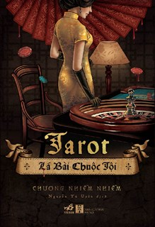  TAROT- LÁ BÀI CHUỘC TỘI 