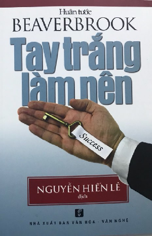  Tay Trắng Làm Nên 