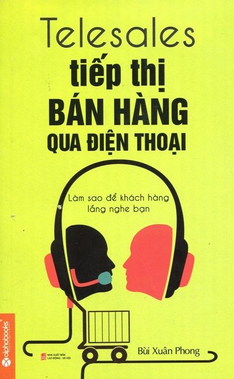  Telesales - Tiếp Thị Bán Hàng Qua Điện Thoại 