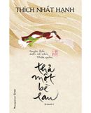  Thả Một Bè Lau (Tái bản 2024) - Thích Nhất Hạnh 
