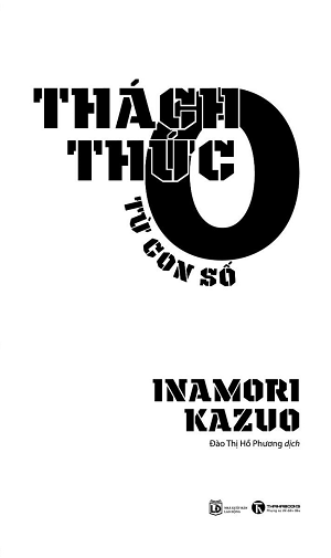  Thách Thức Từ Con Số 0 (Tái bản 2023) - Inamori Kazuo 