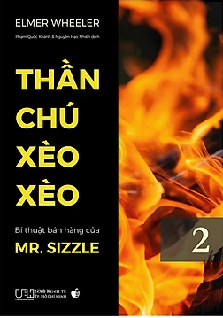  Thần chú Xèo Xèo - Bí thuật bán hàng của Mr. Sizzle (Tập 2) 