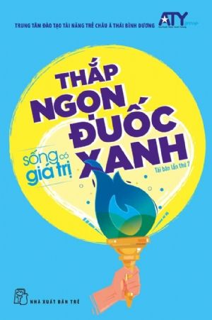  THẮP NGỌN ĐUỐC XANH 