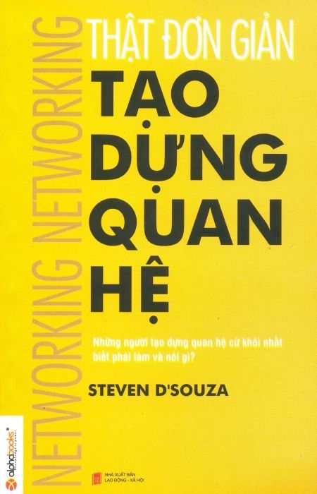  Thật Đơn Giản Tạo Dựng Quan Hệ - Tái bản 2018 
