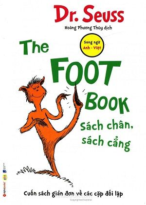  The Foot Book - Sách Chân, Sách Cẳng (Song Ngữ) 
