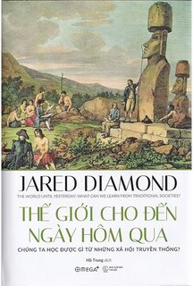  Thế Giới Cho Đến Ngày Hôm Qua - The World Until Yesterday 