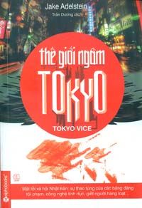  Thế Giới Ngầm - Tokyo 