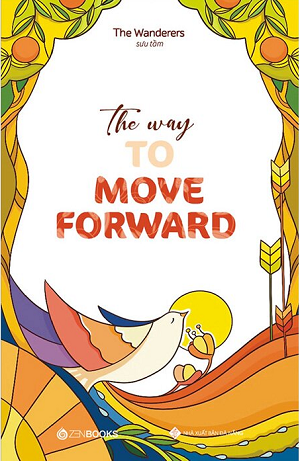  The Way To Move Forward (Song Ngữ Anh - Việt) 