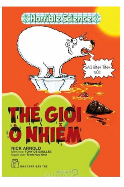  Horrible Science - Thế Giới Ô Nhiễm 