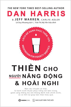  Thiền Cho Người Năng Động Và Hoài Nghi 