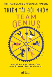  THIÊN TÀI ĐỘI NHÓM TEAM GENIUS 