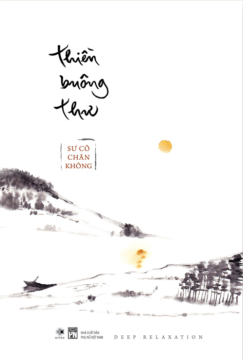  Thiền Buông Thư - Sư cô Chân Không 