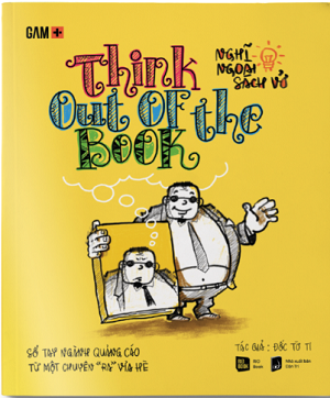  Think Out Of The Book - Nghĩ ngoài sách vở 