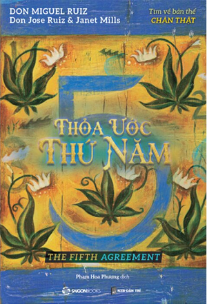  Thỏa Ước Thứ Năm - Tìm Về Bản Thể Chân Thật 