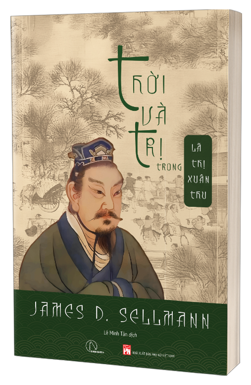  Thời Và Trị Trong Lã Thị Xuân Thu - James D. Sellmann 