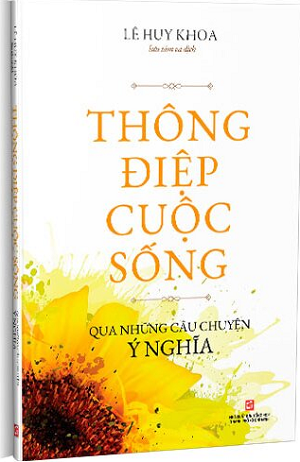  Thông Điệp Cuộc Sống Qua Những Câu Chuyện Ý Nghĩa 