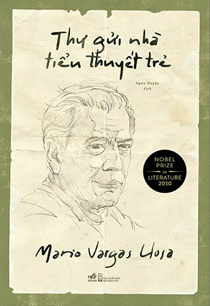  Thư Gửi Nhà Tiểu Thuyết Trẻ - Mario Vargas Llosa 