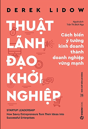 Thuật lãnh đạo khởi nghiệp 