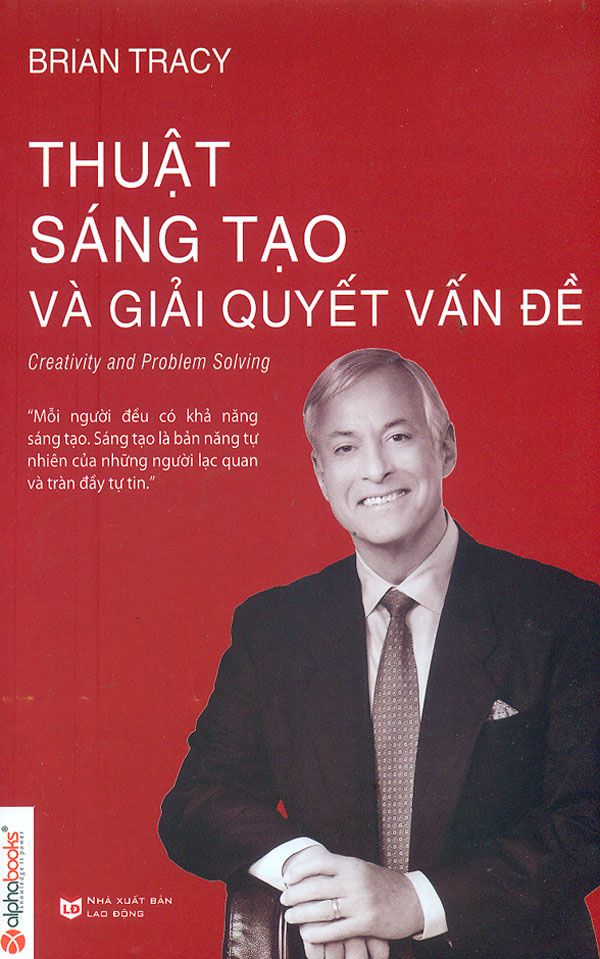  Thuật Sáng Tạo Và Giải Quyết Vấn Đề 