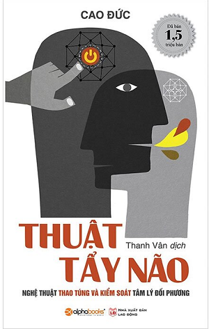  THUẬT TẨY NÃO - Tái bản 2022 
