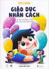  Thực hành giáo dục nhân cách 