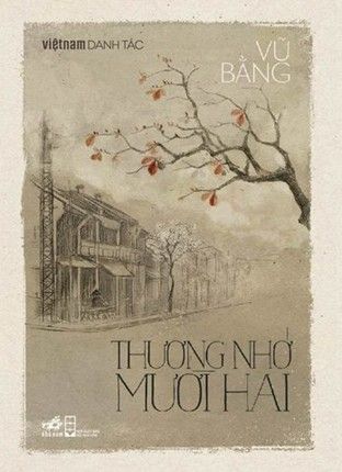  Việt Nam Danh Tác - Thương Nhớ Mười Hai 