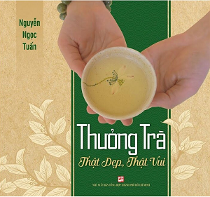  Thưởng Trà: Thật Đẹp, Thật Vui 