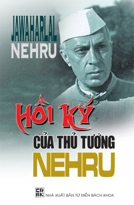  Hồi Ký Của Thủ Tướng Nehru 