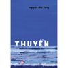  Thuyền - Tiểu Thuyết (Nguyễn Đức Tùng) 