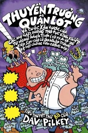  Thuyền Trưởng Quần Lót Và Cuộc Xâm Lược Của Các Mụ Cấp Dưỡng Thô Tục Khiếp Từ Ngoài Kinh Hành Tinh 